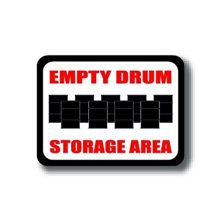 Ergomat 12in x 9in RECTANGLE SIGNS - Empty Drum Storage Area DSV-SIGN 108 #0346 -UEN